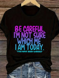 Women'S Funny "I'm Not Sure Which Me I Am Today" T-Shirt - Pink Crew Neck Tee with Lettering - Lightweight Everyday Casual Shirt for Women - Humorous Gift for, Ladies T Shirts, Comfortable Fit Shirt