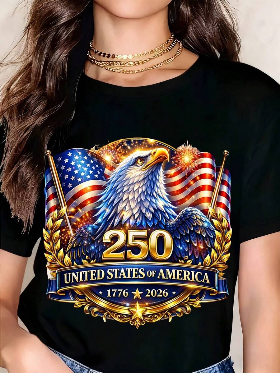 250 Years United States Of America 1776 2026 Independence Day Eagle American Flag T Shirt Patriotic Celebration Apparel For Men Women