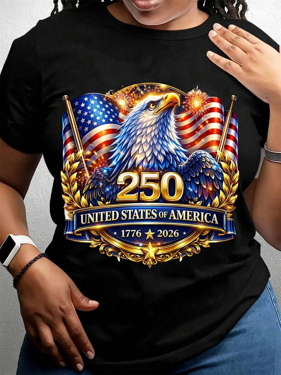 250 Years United States Of America 1776 2026 Independence Day Eagle American Flag T Shirt Patriotic Celebration Apparel For Men Women