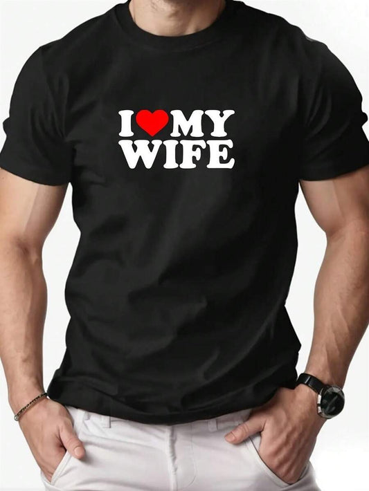 Men'S I Love My Wife Graphic T-Shirt| Crew Neck Tee With Red Heart & White Text, Slight Stretch Knit Fabric, All-Season Comfort, Casual Weekend & Daily Wear, Bold Statement, Comfortable Fit