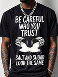 Men's Funny Gym T-Shirt With Salt & Sugar Trust Graphic Print - 200g Heavyweight Cotton Relaxed Fit Breathable Short Sleeve Crew Neck Casual & Workout Shirt For Summer - Salt Shaker Design Fitness Apparel For Salt Lovers (Machine Washable) - Black With Wh