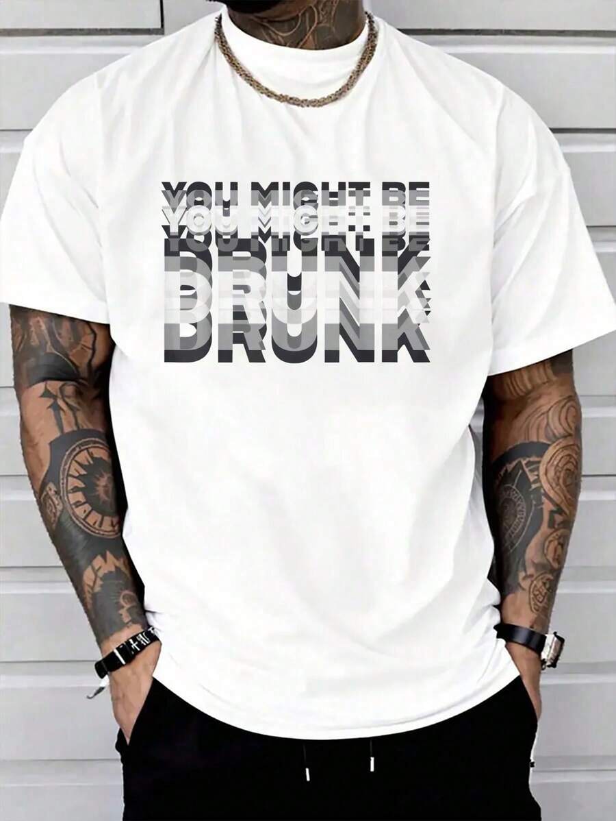 100% Cotton Funny Drinking Humor You Might Be Drunk T-Shirt Women's Men Graphic Tee