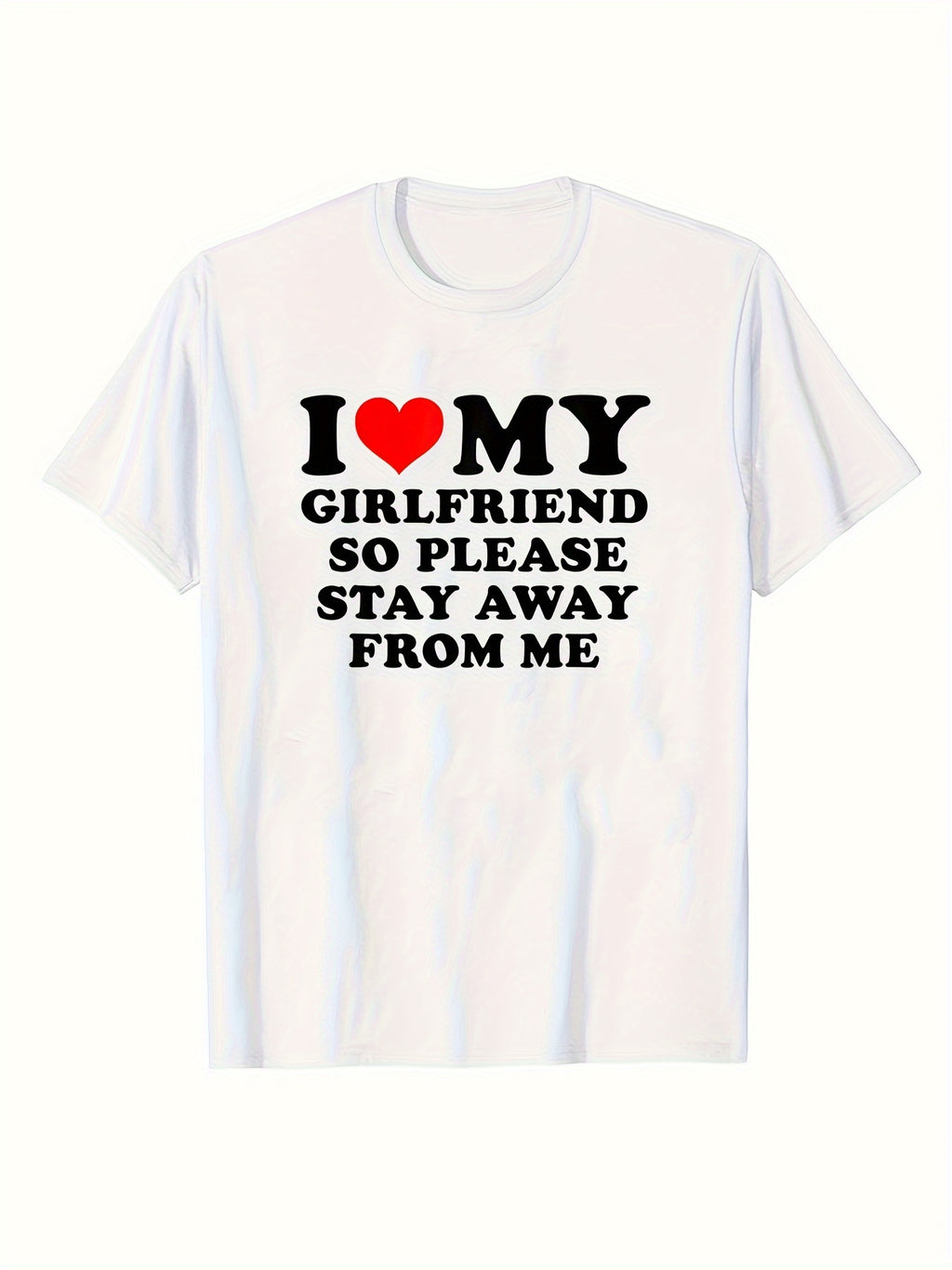 "I Love My Hot Girlfriend" Men's Casual Short Sleeve Crew Neck T-Shirt Men's Tee Outfits  For Summer and Spring Clothing