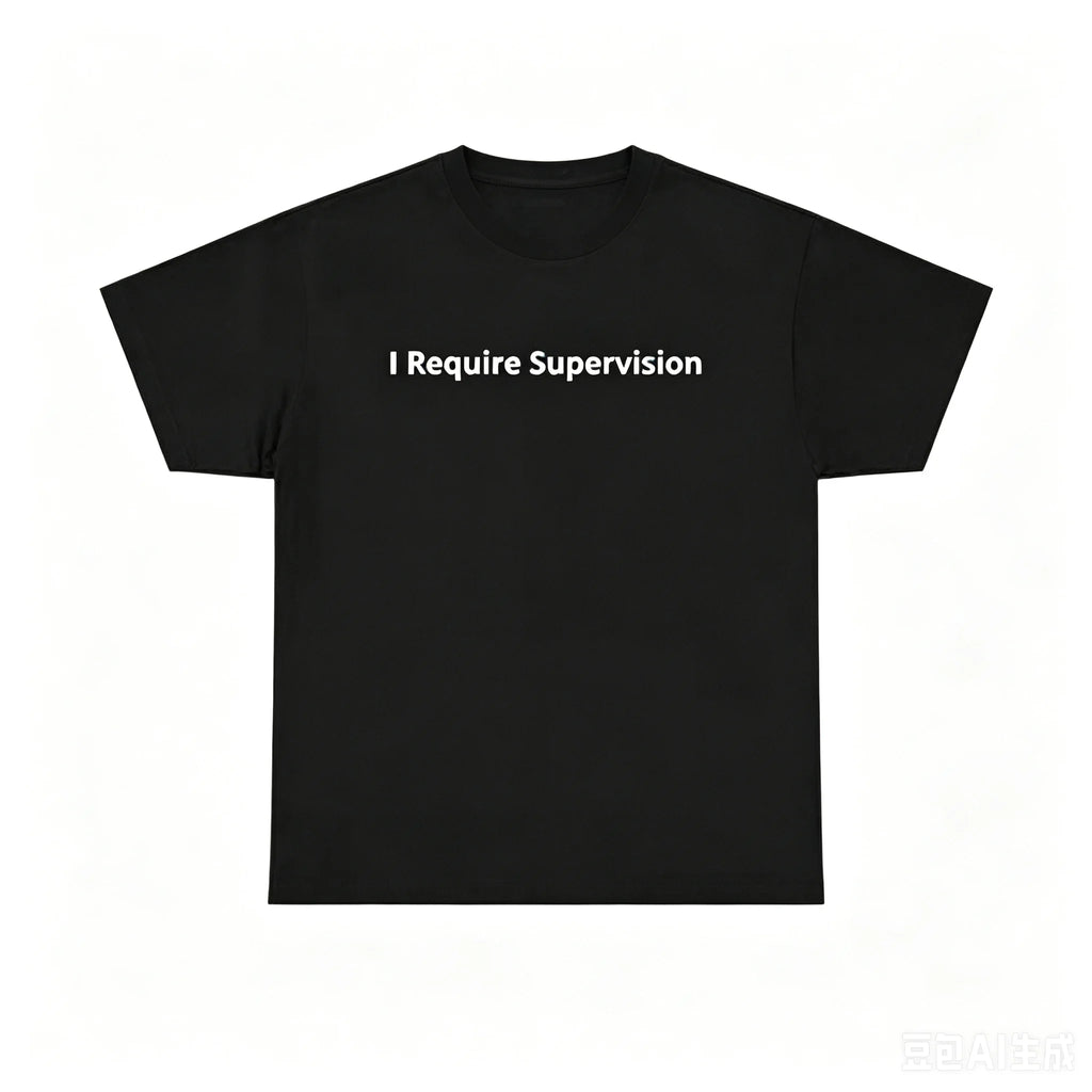 Men Women Funny I Require Supervision Graphic T Shirt Ribbed Knit Soft Elastic Short Sleeve Casual Sports Humor Daily Tees Tops