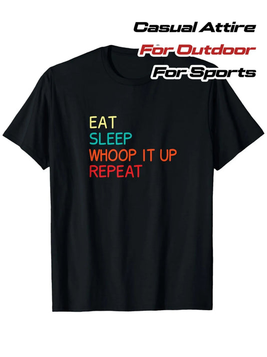 Sporty Men's Black Graphic T-Shirt Eat Sleep Whoop It up Repeat Bold Colorful Letter Print Fitness Workout Slogan 100% Cotton Heavyweight Short Sleeve Casual Streetwear Tee