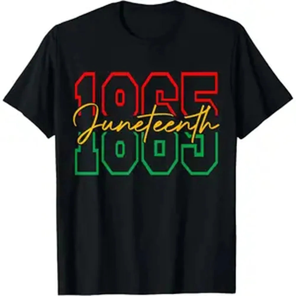 Juneteenth T Shirt Men Women 1865 Cotton Tee African American Heritage Freedom Day Clothing Black Pride Apparel