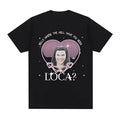 Jacob Twilight Tees Bella Where The Hell Have You Been Loca Movie T-shirts Men Women Summer Fashion Short Sleeves Casual T-Shirt
