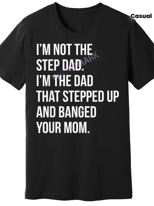 Teenager'S Funny Stepmother Humor T-Shirt - "I'M Not a Stepmother..." I'M a Stepmother, And I Have a Very Close Relationship with Your Mother" Slogan, Black Background with White Text, Vintage Pattern T-Shirt, Round Neck Casual Shirt, For Teenager
