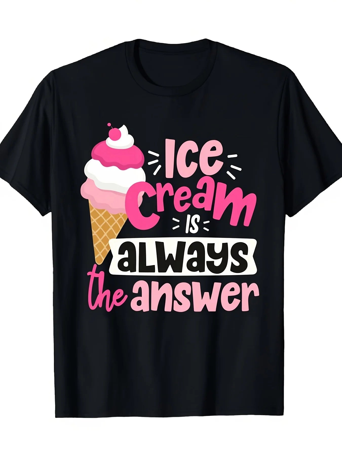 WomenS Funny Ice Cream Quote Graphic T-Shirt Ice Cream Is The Answer Slogan with Waffle Cone Sprinkle Design Soft Breathable Loose Fit Casual Summer Tee for Casual Attire Parties Ice Same Style for Men and Women 2025-2026 Summer Short-sleeved Printed