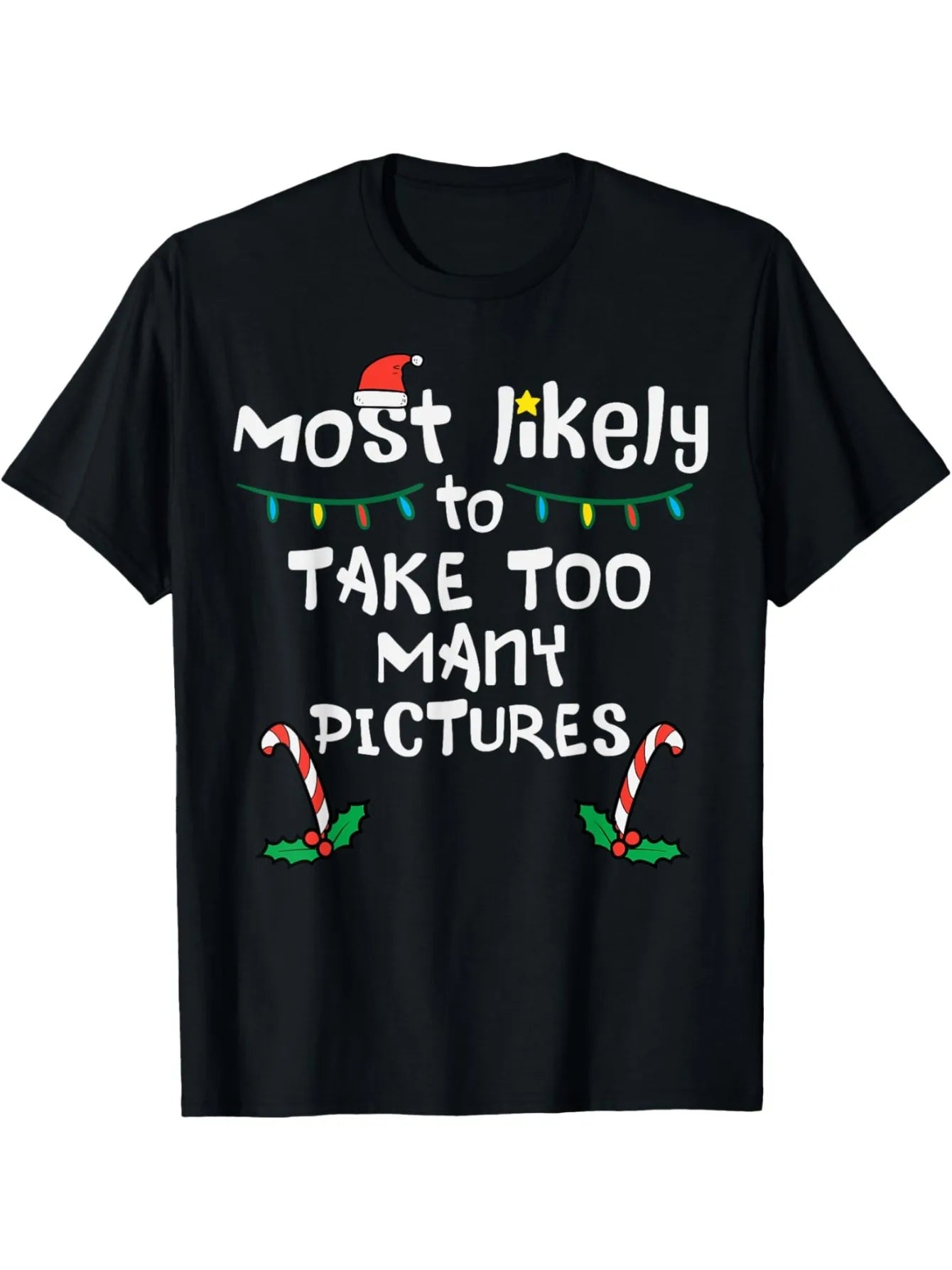 Funny Men's Black Graphic T-Shirt Camera Humor Slogan Santa Hat Holiday Lights Candy Cane Holly Festive Typography 100% Cotton Heavyweight Short Sleeve Casual Streetwear Tee