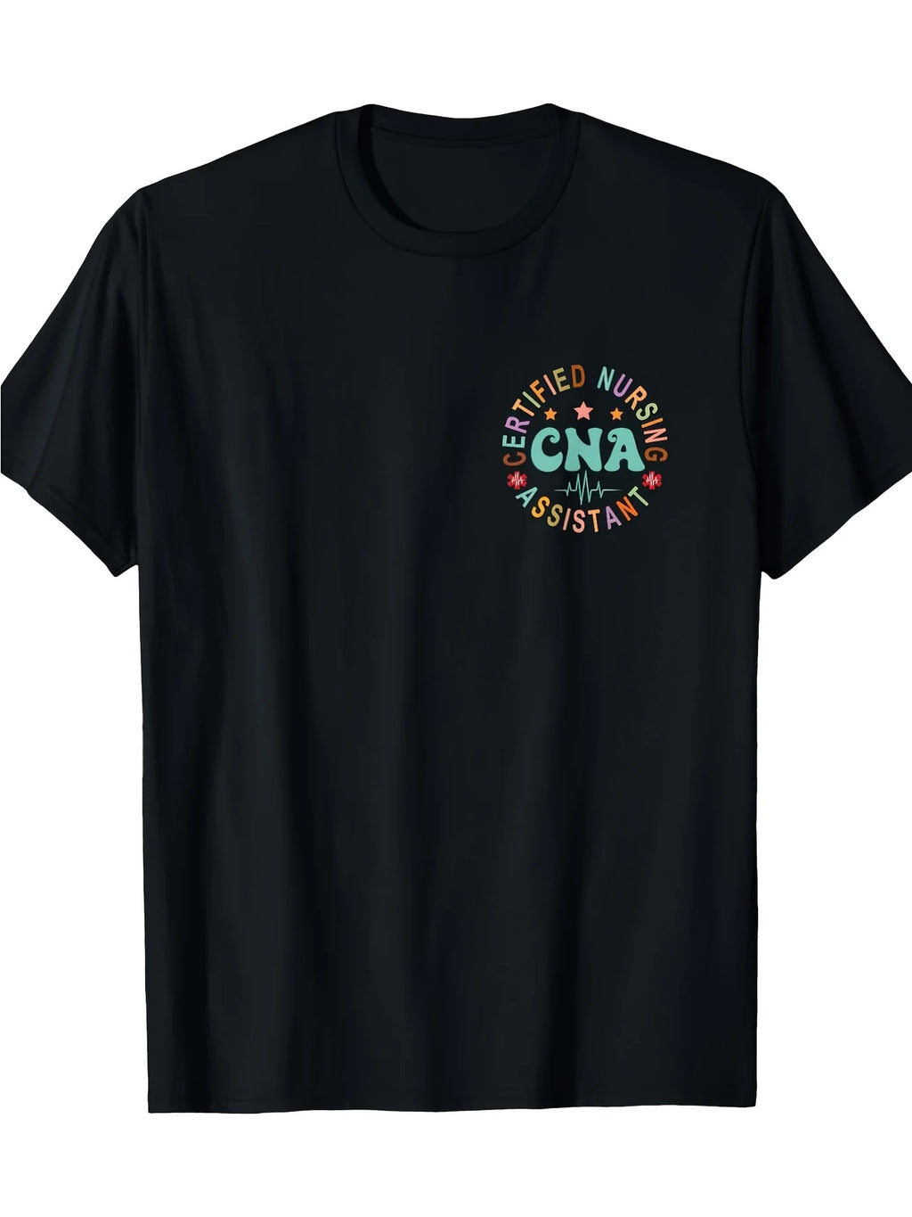 Certified Nurse Assistant Appreciation T-Shirt - Unisex Black Short Sleeve with CNA Graphic Design, 220G, Casual Fit for Nursing Professionals, Everyday Comfort Wear Round Neckline 100% Shi, Casual Short Sleeve Tee Soft