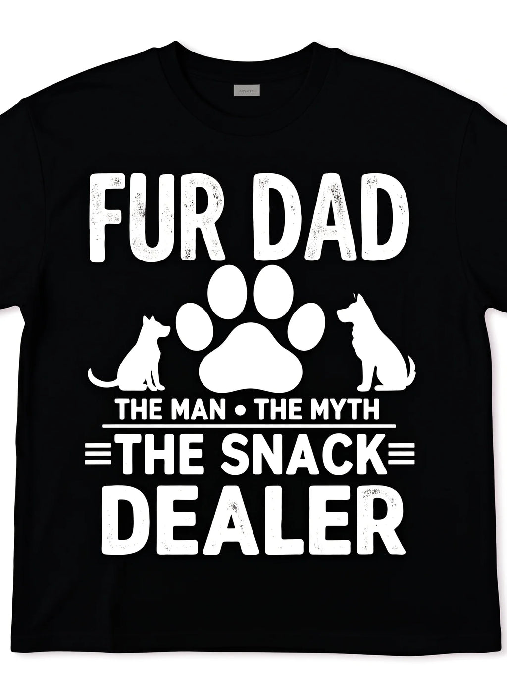 Funny Fur Dad The for Man The Myth The Snack Dealer TShirt Pet Dad Gift with Paw Prints Black with White Text Regular Fit Short Sleeve Tee for Fathers Day Birthday Present for Dog CatRetro Casual Short-sleeved T-shirt with a Round Neck and Printed
