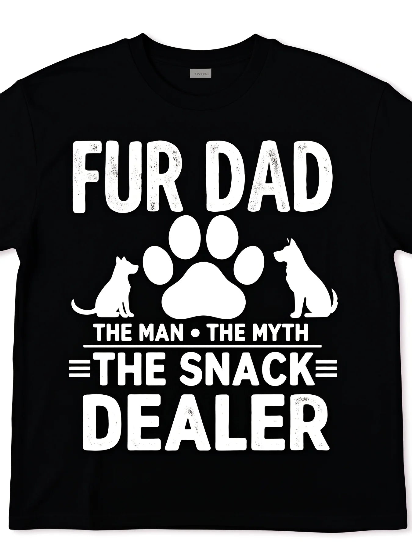 Funny Fur Dad The for Man The Myth The Snack Dealer TShirt Pet Dad Gift with Paw Prints Black with White Text Regular Fit Short Sleeve Tee for Fathers Day Birthday Present for Dog CatRetro Casual Short-sleeved T-shirt with a Round Neck and Printed