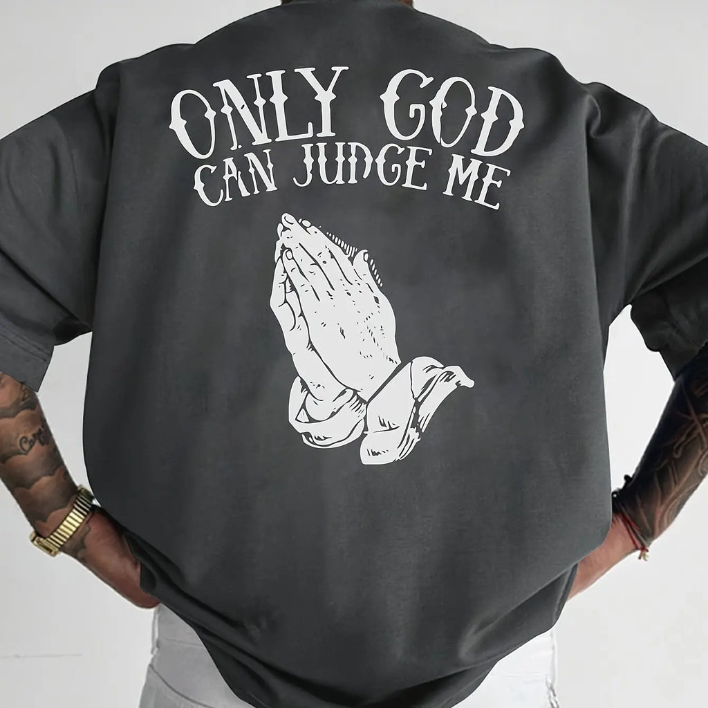 HOT SALE Men's Summer Soft Cotton Fashion Casual Sports Loose Only God Can Judge My Printed Round Neck Short Sleeve T-shirt Top