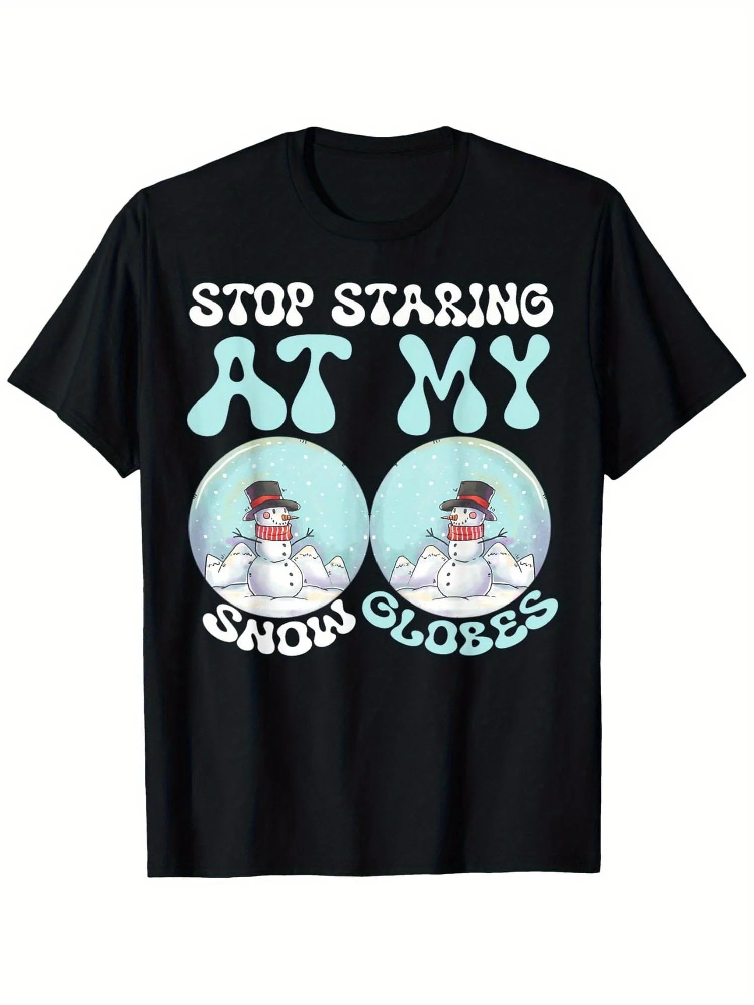 Stop Staring at My Snowballs Funny Christmas T-Shirt, Black Short Sleeve with Funny Snowman Design, Perfect Gift for Couples And Families, Machine Washable, Christmas Gift Apparel | Witty Graphic Tees | Machine Washable Tops