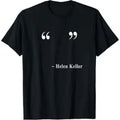 Men's Short-Sleeve Helen Keller Empty Quote Graphic T-Shirt, Sarcastic Funny Meme Top, Soft Cotton Fitted Round-Neck Sports Top, Ideal Gift for Friends, Shortsleeve