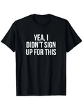 T-Shirt, Stylish And Fun, Perfect for Summer with Short Sleeves, Suitable for All Seasons, Features a Playful Print, Available in Size S, Made of Heavyweight 200G Fabric, Ideal for Parties, Dates, And Office Environments, a Humorous Shirt