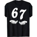 Funny 67 Meme Hands Graphic T Shirt Men Smooth Cotton Crew Neck Short Sleeve Loose Fit Casual Sport Tee Breathable All Season Birthday Gift Black Top
