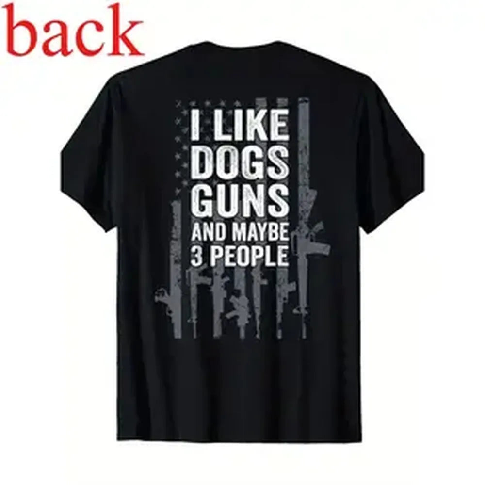 Men's Short-Sleeve Crew Neck Sports T-Shirt - Smooth Seamless Cotton Fabric, Foldable, Funny Gun Print Back, "I Like Dogs, Guns And Maybe 3 People", All Seasons Casual Sport Top