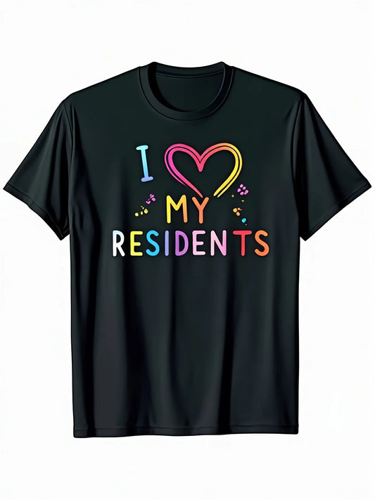 Dear Resident Behind Me I Love My Residents Healthcare Worker T-Shirt - 100% Cotton Retro Nursing Apparel, Comfortable Casual Tee for Doctors Nurses Caregivers, Birthday Valentine Gift (S-XXXL) - Funny for me to say I Love My Residents