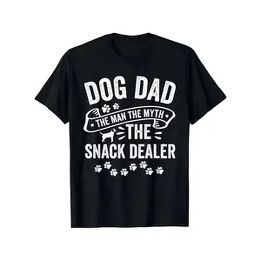 "Dog Dad The Man The Myth The Snack Dealer" Dog Graphic Cotton T-Shirt, Dog Dad Comfort Tee, Funny Fashion Outfit, Oversized Casual Shirt, Father's Day & Birthday Gift For Dog Owners