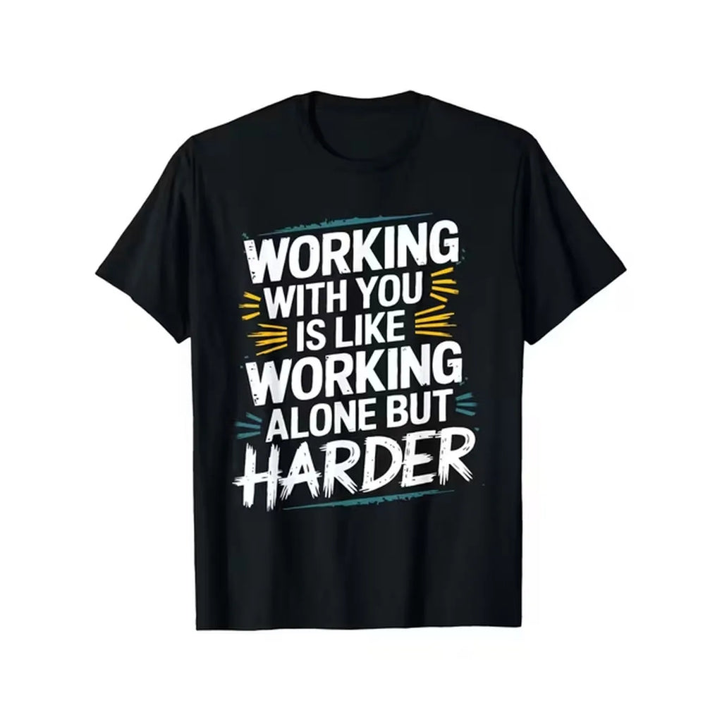 item picture funny office humor t shirt compatible for men women is more than working alone slogan 100 cotton casual round neck short sleeve tee s xxxl sizes funny coworker gift