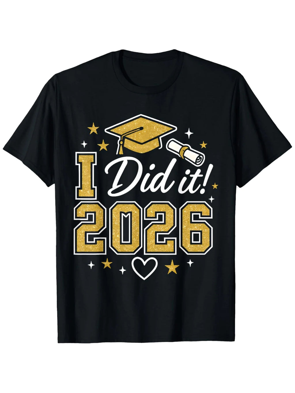 Plus Size, I Have Completed My Studies! to Celebrate the 2026 Graduates, We Have Launched a Comfortable T-shirt. This T-shirt Features a Round Neck Design and Is Elastic, Suitable for Both and. It's a Great Gift for Your Loved Ones!, for Teenager