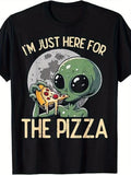 Men's Alien Just Here for Pizza Funny Graphic T-Shirt - Retro 80s Pop Culture Design with Green Alien and Pizza Slice - Soft Breathable Fabric - Regular Fit Casual and Sportswear