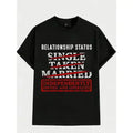Unisex Black Cotton Oversized T-Shirt, Funny Graphic Tee "Relationship Status Independently Single Divorced Ex Wife", White & Red Text, Grandma's Favorite T Shirt, Trendy Funny Shirts Guys Gifts Good Graphic Tees