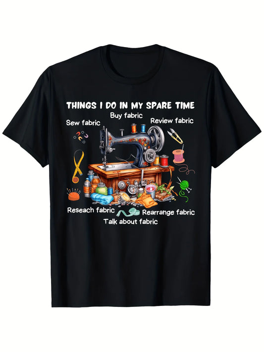 Things I Do In My Spare Time Funny Sewing Quilting T-Shirt, 180g 100%, Christmas, New Year, Easter, Thanksgiving, Halloween Gift for Family or Friends Women Men, Classic Retro Style, Round Neck Short Sleeves, Machine Washable