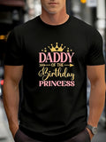 Men'S Funny Dad Birthday Princess Pattern T-Shirt - Green Pink Letters And Crown Design, Casual Crew Neck Short Sleeve Summer T-Shirt, Father'S Day Gift, Birthday Party Outfit