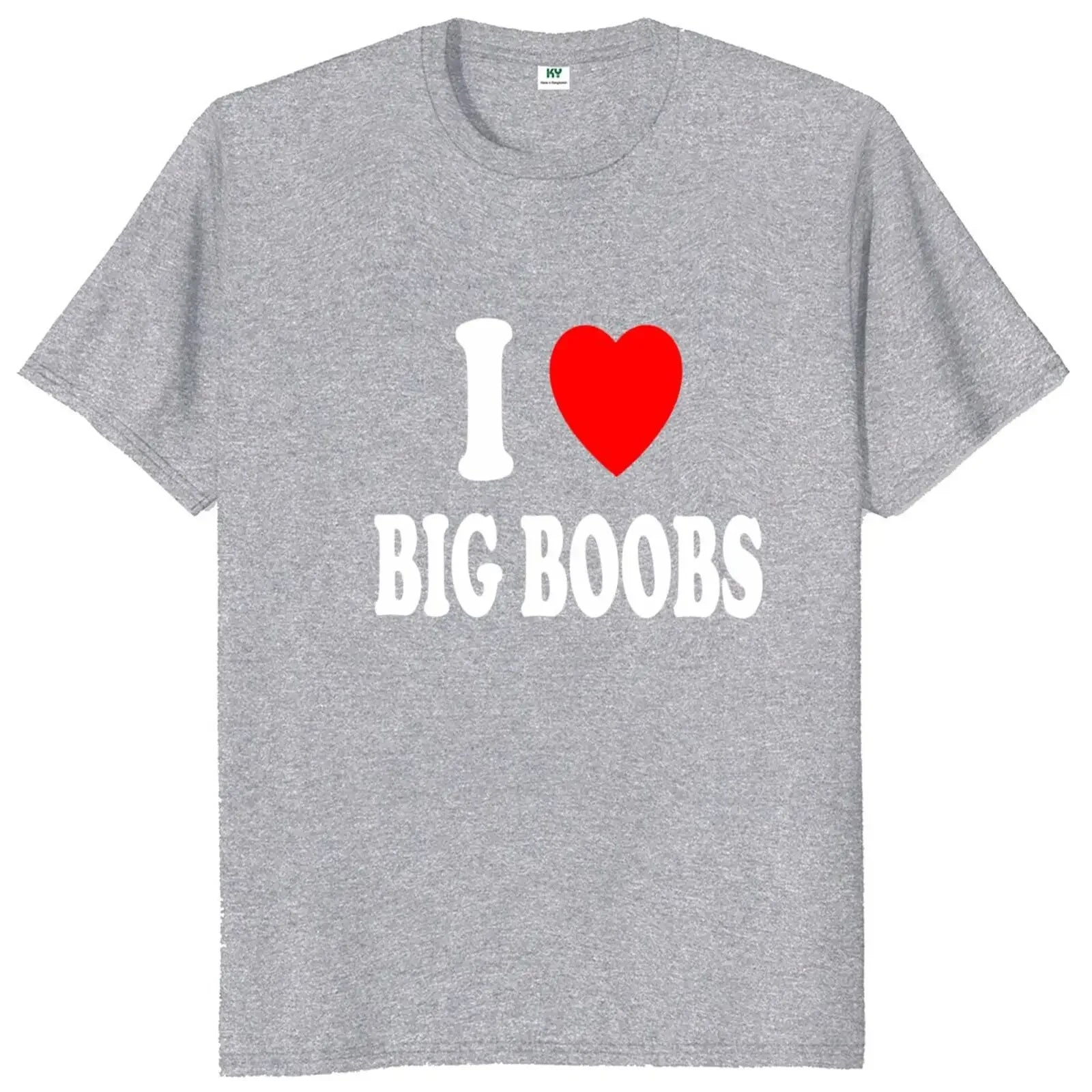 I love big chest T-shirt funny adult humorous joke short sleeve soft and comfortable cotton neutral casual soft o collar T-shirt