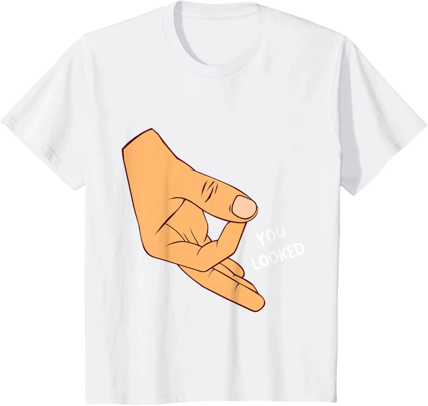 HOT SALE You Looked Made You Look Circle Finger Game Ok Hand Prank T-Shirt Vintage T Shirt Print on Demand Camisas Streetwear