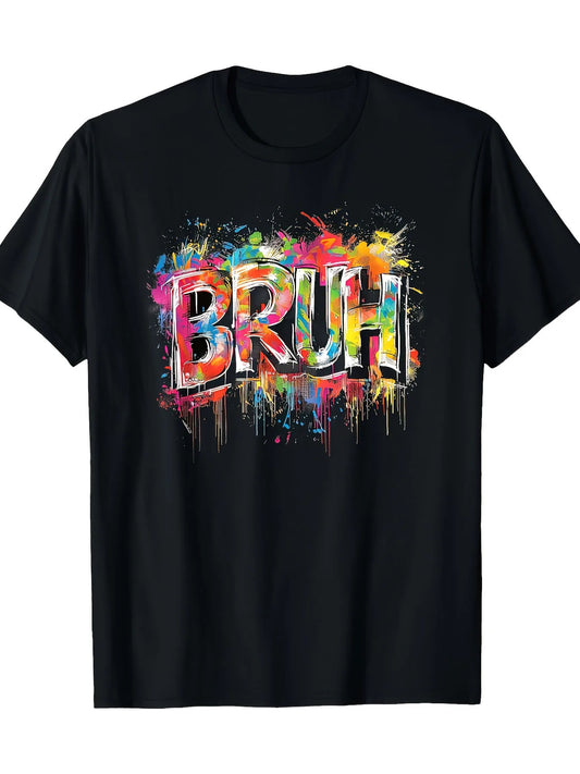Streetwear Men's Black Graphic T-Shirt Bruh Bold Letter Graffiti Paint Splash Drip Colorful Typography Statement Print 100% Cotton Heavyweight Short Sleeve Casual Streetwear Tee