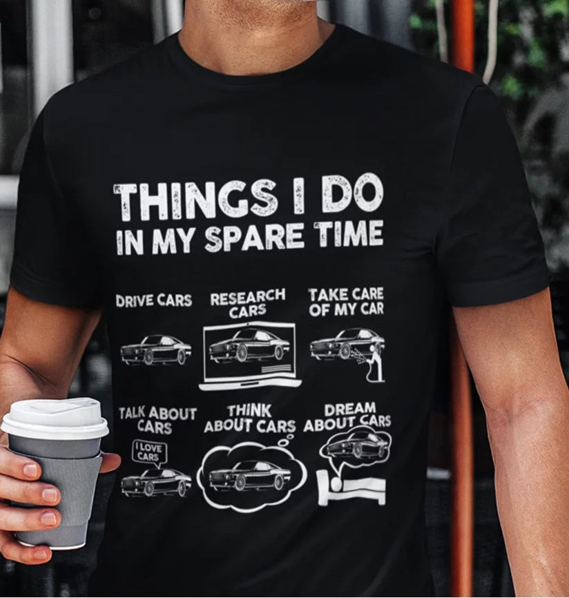 Funny Car Guy T-Shirt Things I Do in My Spare Time Car Lover Gift Shirt Christian for Men Mens Christian Gifts Christian Gifts