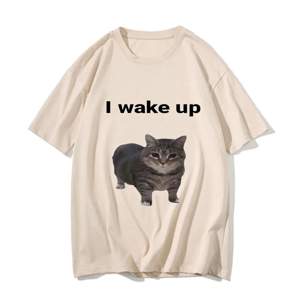 Cute Cat L Wake Up T Shirts Funny Cool Classic Men/Women Clothes Harajuku Aesthetic T-shirt Vintage Unisex Streetwear Tees