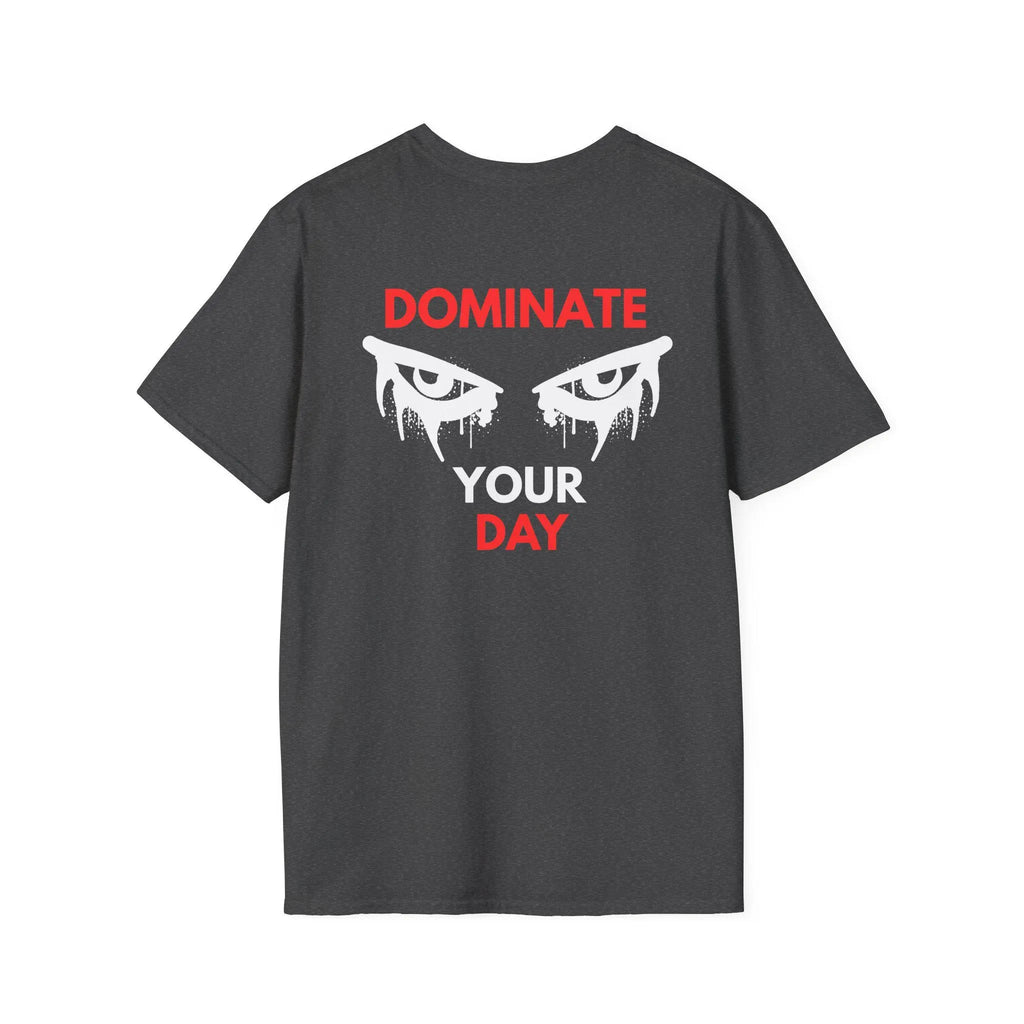 HOT SALE Funny Dominate Your Day T-Shirt Cotton Printed Round-neck High-quality Casual Fitness Streetwear Comfortable T-shirt