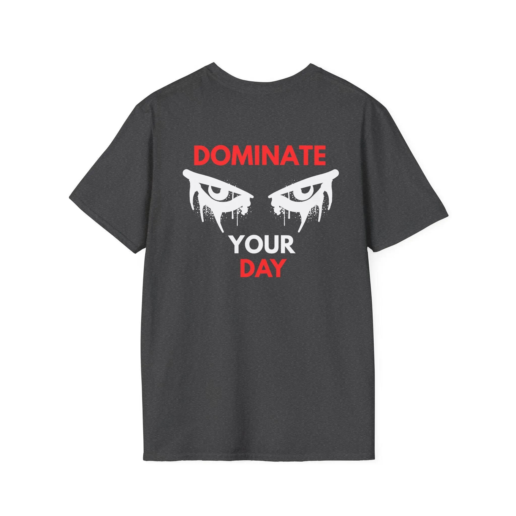 HOT SALE Funny Dominate Your Day T-Shirt Cotton Printed Round-neck High-quality Casual Fitness Streetwear Comfortable T-shirt