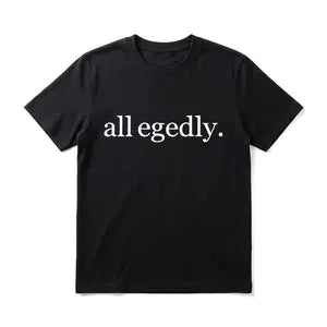Funny Text Men's Graphic TShirt, 100% Cotton Short Sleeve Soft Top, Minimalist Bold Typography Graphic Print Design, for Daily Wear, Streetwear, Weekend, Birthday Gift, Gift for Men, Women and Friends