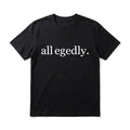 Funny Text Men's Graphic TShirt, 100% Cotton Short Sleeve Soft Top, Minimalist Bold Typography Graphic Print Design, for Daily Wear, Streetwear, Weekend, Birthday Gift, Gift for Men, Women and Friends