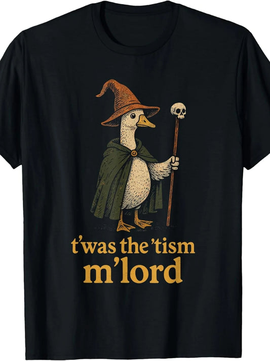[Funny Meme T-Shirt] Funny Meme TWAS The Tism M Lord Silly Goose Graphic Kids T Shirtfashion Boutique T Shirt Casual WearPattern Print Crew Neck T Shirt Gift
