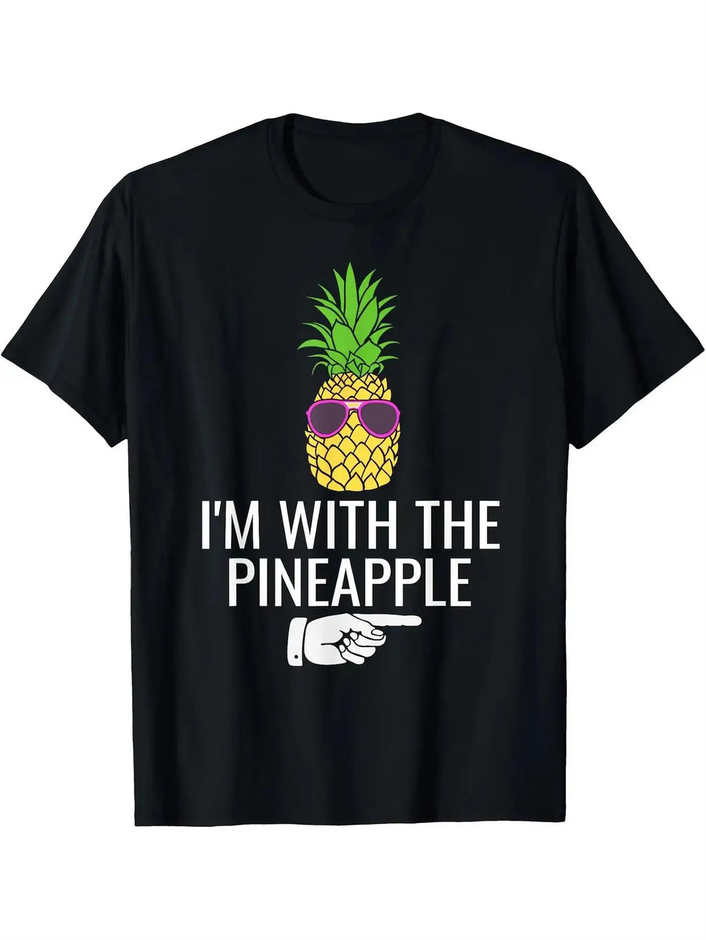 Funny Men's Black Graphic T-Shirt Pineapple Sunglasses Pointing Hand Bold Letter Print Statement Design 100% Cotton Heavyweight Short Sleeve Casual Streetwear Tee