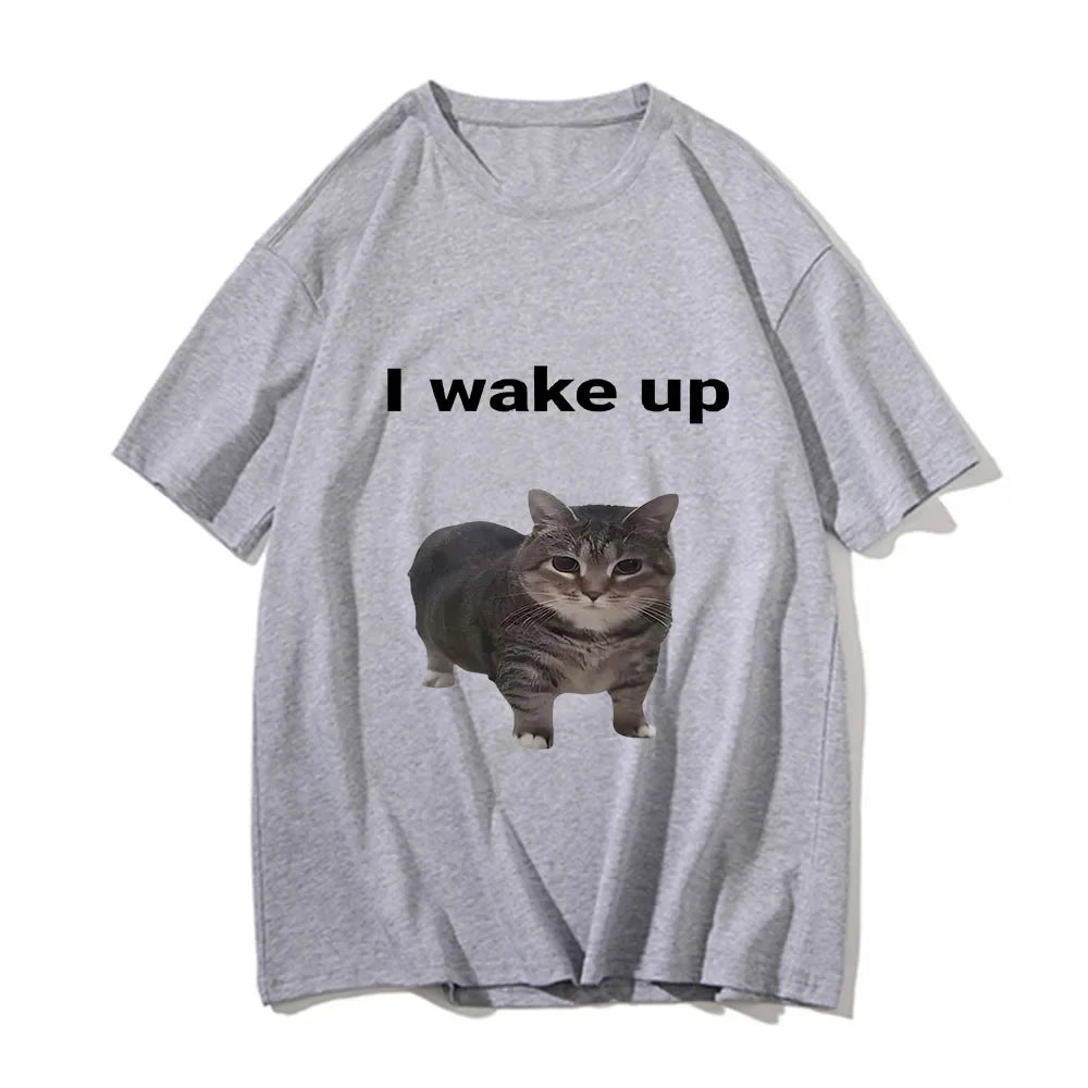 Cute Cat L Wake Up T Shirts Funny Cool Classic Men/Women Clothes Harajuku Aesthetic T-shirt Vintage Unisex Streetwear Tees