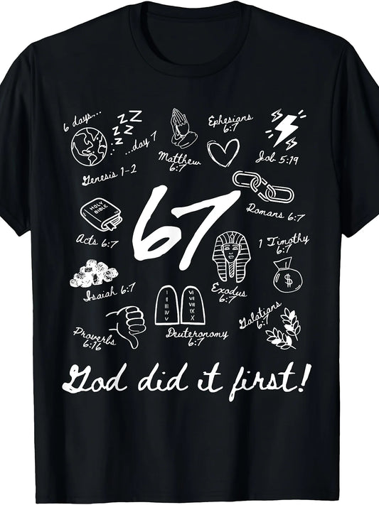 Vintage God Did It First 67 Faith Six Seven Meme Christian T-Shirt Same Style for Men And Women 2025-2026 Summer Short-Sleeved Printed T-Shirt Pure 220G