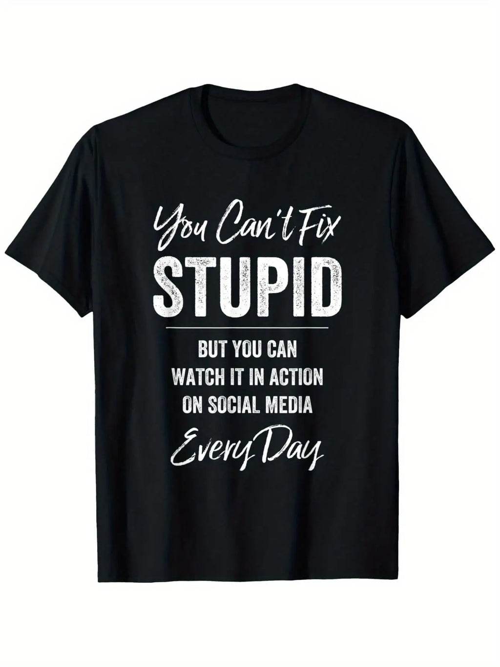 Men's Funny Sarcastic Slogan T-Shirt - "Irreparably Foolish But Seen Every Day" Humorous Print, Slightly Stretchy Casual Round Neck Tee with White Shirt Suitable for Casual Attire, Machine Washable Sizes S- for Year-Round