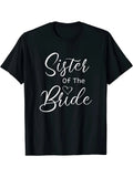 Sister of the Bride Classic Black T-Shirt - Soft Cotton, Crew Neck, Short Sleeve with Elegant White Lettering, Heart Detail - Versatile & Comfortable for All Seasons, Machine Washable, Classic  Style, Round Neck Short Sleeves, Machine Washable, Ideal
