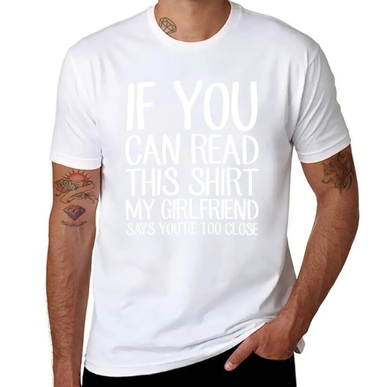 If You Can Read This Shirt My Girlfriend Says You're Too Close - Funny Boyfriend T-shirt Anime Aesthetic Costume T-shirt Man