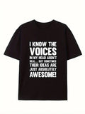 Men's Funny Voice Switch Humor T-Shirt - "I Know Voices in My Aren't Real But Sometimes Their Ideas Are Great" Graphic Tee, Casual Crew Neck Short Sleeve Shirt with Digital Print Suitable for All Seasons & Casual Attire, Machine Washable
