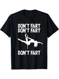 Men'S Don'T Pole Dance Pattern T-Shirt Comfortable, Casual Short Sleeve, Black And White Print, Suitable Casual Wear And All Seasons, Summer T-Shirt Pattern T-Shirt with Stretch Fabric