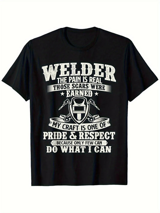 Welder: The Suffering Is Genuine, Those Marks Were Hard-Won - Welding T-Shirt, Plus Size